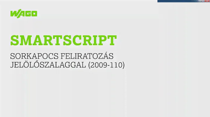 Sínre szerelhető sorkapcsok feliratozása egyszerűen, jelölőszalaggal (2009-110) – WAGO smartScript
